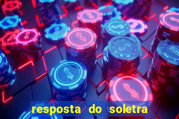 resposta do soletra de hoje